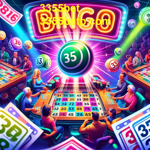 Explorando o Mundo do Bingo no 3355bet